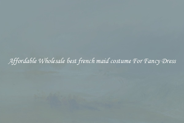 Affordable Wholesale best french maid costume For Fancy Dress