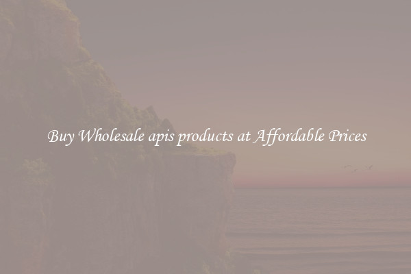 Buy Wholesale apis products at Affordable Prices