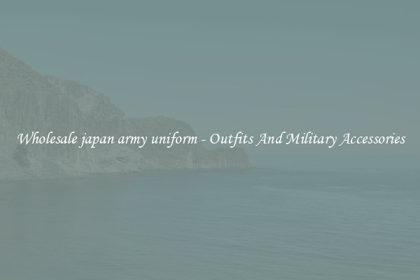 Wholesale japan army uniform - Outfits And Military Accessories
